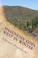 Shaunessy Goes West in Winter