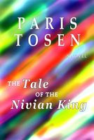 Cover of The Tale of the Nivian King by Paris Tosen