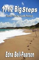 Cover of 17 1/2 Big Steps by Edna Bell-Pearson