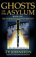 Ghosts of the Asylum