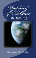 Cover of Prophecy of a Planet by Barrington G.A. Dyer