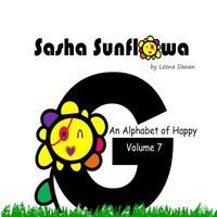 Sasha Sunflowa: An Alphabet of Happy: G