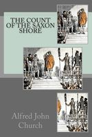 The Count Of The Saxon Shore; Or, The Villa In Vectis