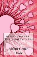 Sweethearts and the Surgeon Talks