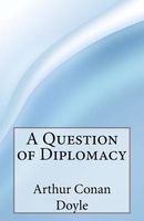 A Question of Diplomacy