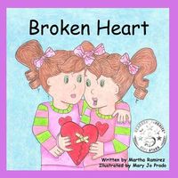 Cover of Broken Heart by Martha Ramirez