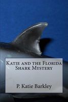 Katie and the Florida Shark Mystery