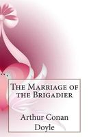 The Marriage of the Brigadier