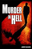 Cover of Murder in Hell by James Clark