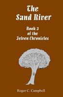 Cover of The Sand River by Roger C. Campbell
