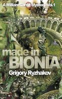 Cover of Made in Bionia by Grigory Ryzhakov