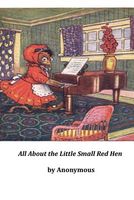 All about the Little Small Red Hen