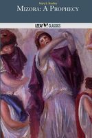 Cover of Mizora: A Prophecy by Mary E. Bradley