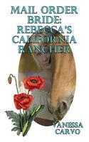 Rebecca's California Rancher