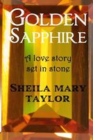 Cover of Golden Sapphire by Sheila Mary Taylor