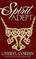 Cover of Spirit Adept by Cheryl Corbin
