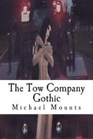 The Tow Company Gothic