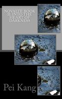 Cover of Into the Heart of Darkness by Pei Kang