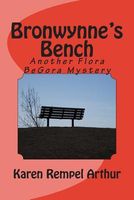 Cover of Bronwynne's Bench by Karen Rempel Arthur