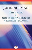 The Calpa & Notes Pertaining to a Panel in Salon D