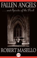 Fallen Angels... And Spirits of the Dark