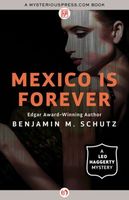 Mexico Is Forever