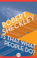Is That What People Do?: Short Stories