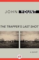 The Trapper's Last Shot