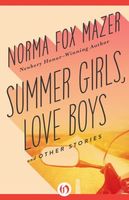Summer Girls, Love Boys and Other Short Stories