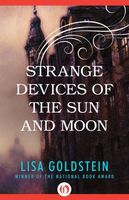 Strange Devices of the Sun and Moon