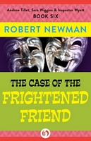 The Case of the Frightened Friend
