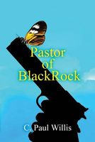 Cover of Pastor of Blackrock by C. Paul Willis