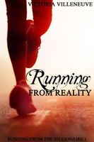 Running from Reality