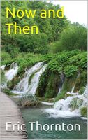 Cover of Now and Then by Eric Thornton