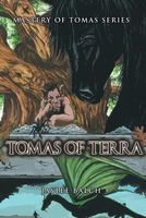 Cover of Tomas of Terra by Jaylee Balch