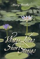 Water Lilies and Other Short Stories