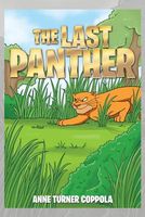 Cover of The Last Panther by Anne Turner Coppola