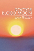Doctor Blood Moon