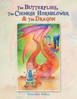 The Butterflies, the Chinese Hornblower & the Dragon