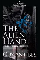 The Alien Hand and Other Stories