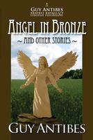 Angel in Bronze and Other Stories