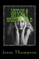 Cover of Samson & Delilah's Haunted B & B by Jesse W. Thompson