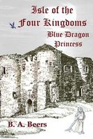 Cover of Blue Dragon Princess by B.A. Beers