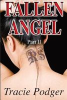 Fallen Angel, Part II