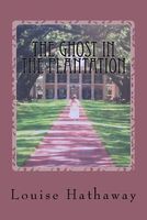 The Ghost in the Plantation