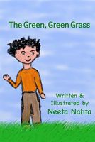 Cover of The Green, Green Grass by Neeta Nahta