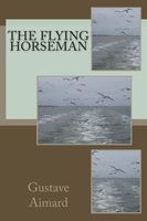The Flying Horseman
