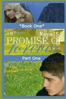 Cover of The Promise of Forever by Naya S