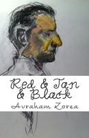 Cover of Red & Tan & Black by Avraham B. Zorea