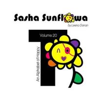 Sasha Sunflowa: An Alphabet of Happy: T